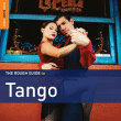 Compilation musique argentine&nbsp;-&nbsp;Rough guide to Tango - Inclus CD bonus Narcotango