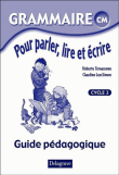 Grammaire pour parler, lire, �crire