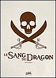 Le sang du dragon, Intégrale&nbsp;-&nbsp;Jean-Luc Istin, Guy Michel