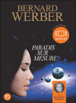 Paradis sur mesure&nbsp;-&nbsp;Bernard Werber