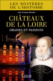 Châteaux de la Loire&nbsp;-&nbsp;Jean-François Blondel