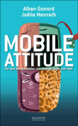 Mobile attitude&nbsp;-&nbsp;Alban Gonord, Joëlle Menrath