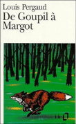 De Goupil à Margot&nbsp;-&nbsp;Louis Pergaud
