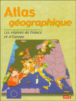 Atlas géographique des régions de France et d'Europe&nbsp;-&nbsp;Olivier Belbéoch