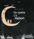 On rentre à la maison&nbsp;-&nbsp;Oliver Jeffers