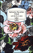 Préludes&nbsp;-&nbsp;Katherine Mansfield