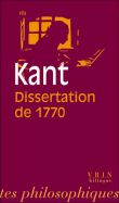 La dissertation de 1770&nbsp;-&nbsp;Emmanuel Kant
