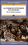 La Turquie Ottomane et l'Europe