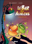 Le bar des acariens, T1&nbsp;-&nbsp;Godi, Bob de Groot