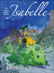 Isabelle, Intégrale T3 Volumes 9 à 12&nbsp;-&nbsp;Will, André Franquin, Yvan Delporte, Raymond Macherot