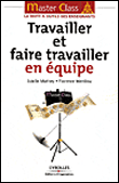 Travailler et faire travailler en équipe&nbsp;-&nbsp;Estelle Mathey
