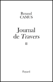 Journal de Travers 1976-1977&nbsp;-&nbsp;Renaud Camus