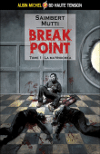 Break point, T1&nbsp;-&nbsp;Mutti, Saimbert