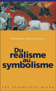 Du r�alisme au symbolisme