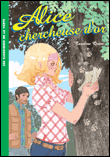 Alice chercheuse d'or&nbsp;-&nbsp;Caroline Quine