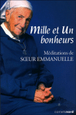 Mille et un bonheurs&nbsp;-&nbsp;Soeur Emmanuelle, Sofia Stril Rever