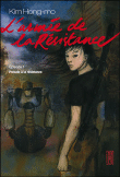 L'armée de la résistance, T1&nbsp;-&nbsp;Kim Hong-Mo
