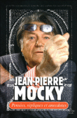 Pensées, répliques et anecdotes&nbsp;-&nbsp;Jean-Pierre Mocky
