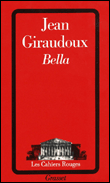 Bella&nbsp;-&nbsp;Jean Giraudoux
