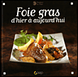 Foie gras d'hier � aujourd'hui