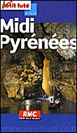 Petit Futé Midi-Pyrénées&nbsp;-&nbsp;Collectif