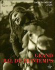 Grand bal du printemps&nbsp;-&nbsp;Jacques Prévert, Bibermanas Izis