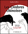 Ombres chinoises&nbsp;-&nbsp;S. Collins