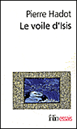 Le voile d'Isis&nbsp;-&nbsp;Pierre Hadot