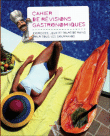 Cahier de révisions gastronomiques : Exercices, jeux et tours de mains pour tous les gourmands&nbsp;-&nbsp;Noémie Meyer