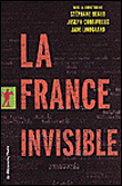 La France invisible&nbsp;-&nbsp;Stéphane Beaud