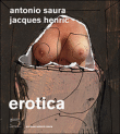 Saura erotica&nbsp;-&nbsp;Antonio Saura, Jacques Henric