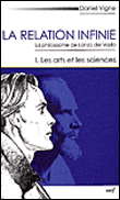 La relation infinie : la philosophie de Lanza del Vasto&nbsp;-&nbsp;Daniel Vigne