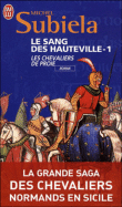 Les chevaliers de proie&nbsp;-&nbsp;Michel Subiela