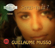 Seras-tu là ?