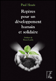 Repères pour un développement humain et solidaire&nbsp;-&nbsp;Paul Houée