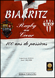 Biarritz rugby au coeur&nbsp;-&nbsp;Jean-Louis Berho, J. Urquidi