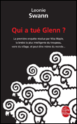 Qui a tué Glenn&nbsp;-&nbsp;Leonnie Swann