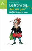 Le français est un jeu&nbsp;-&nbsp;Pierre Jaskarzec