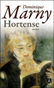 Hortense&nbsp;-&nbsp;Dominique Marny