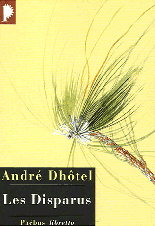 Les disparus&nbsp;-&nbsp;André Dhôtel