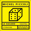 Le hasard&nbsp;-&nbsp;Michel Piccoli