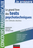 Le grand livre des tests psychotechniques avec méthodes détaillées&nbsp;-&nbsp;Collectif