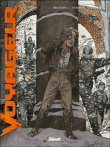Voyageur, Futur T2&nbsp;-&nbsp;Éric Stalner, Juanjo Guarnido, Pierre Boisserie