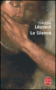 Le silence&nbsp;-&nbsp;François Léotard