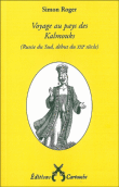Voyage au pays des Kalmouks&nbsp;-&nbsp;Simon Roger