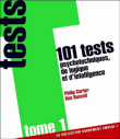 101 tests psychotechniques de logique et d'intelligence&nbsp;-&nbsp;Philip Carter, Ken Russel