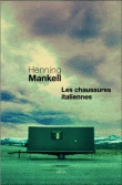 Les chaussures italiennes&nbsp;-&nbsp;Henning Mankell
