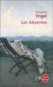Les absentes&nbsp;-&nbsp;Vincent Engel