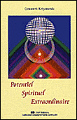 Potentiel spirituel extraordinaire&nbsp;-&nbsp;Goswami Kriyananda