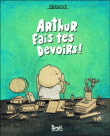 Arthur, fais tes devoirs !&nbsp;-&nbsp;Stéphane-Yves Barroux